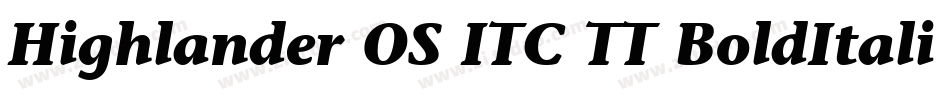 Highlander OS ITC TT BoldItalic字体转换